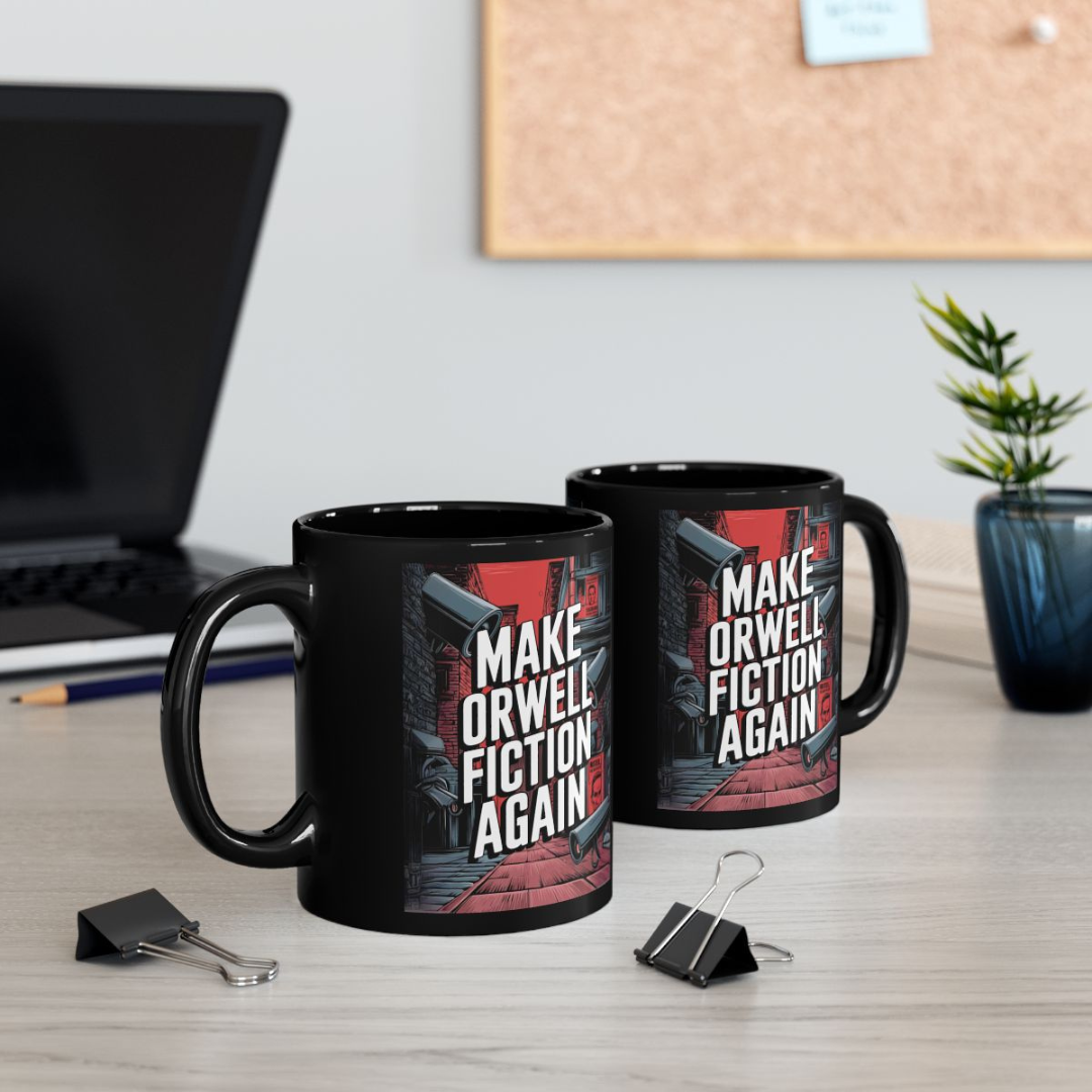 Make Orwell Fiction Again - Black Mug (11oz)