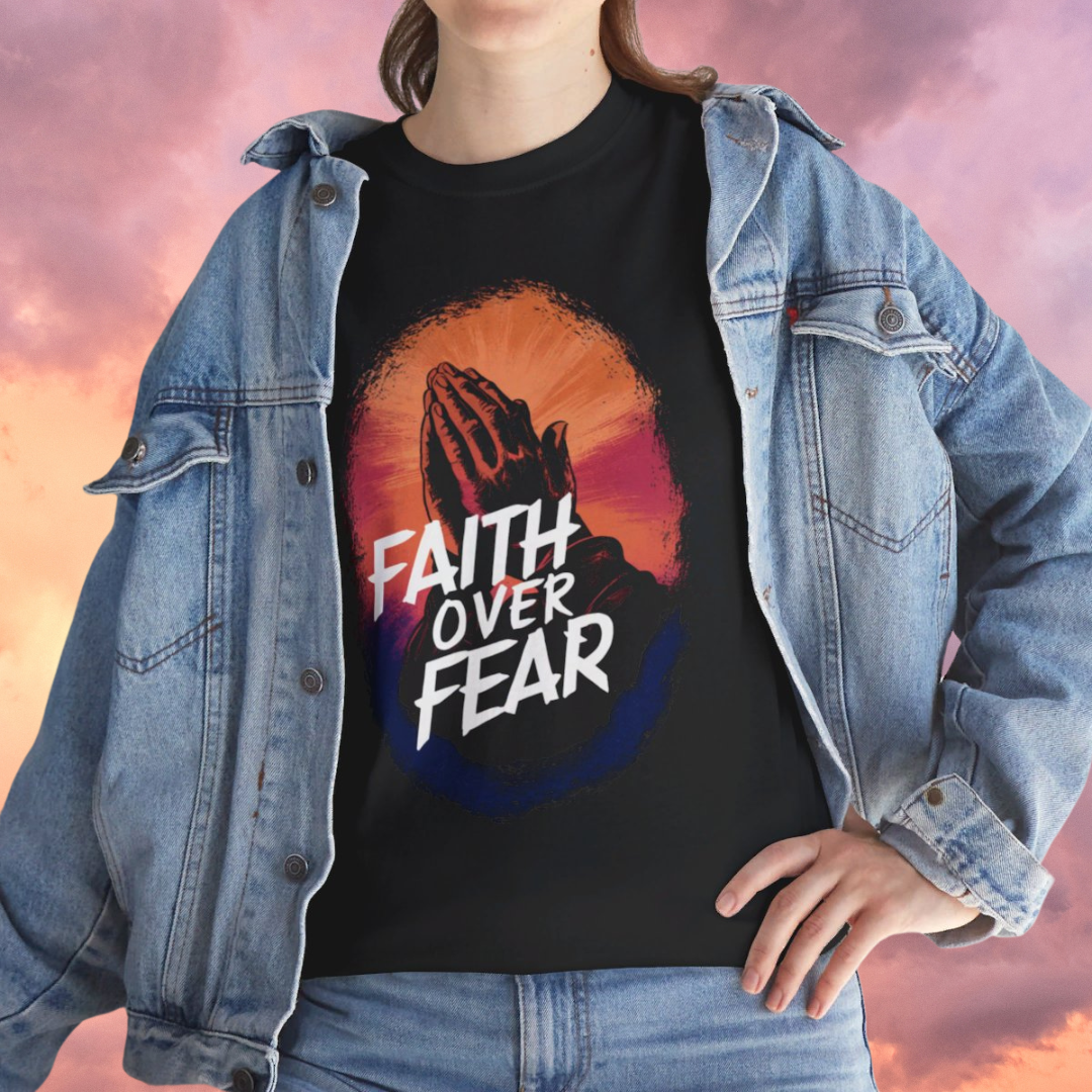 FAITH OVER FEAR