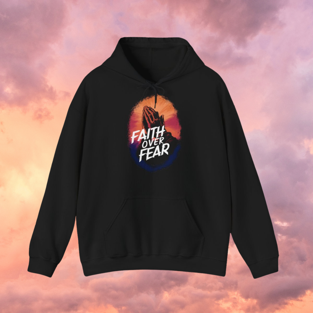 FAITH OVER FEAR (COLOUR) - Unisex Hooded Sweatshirt