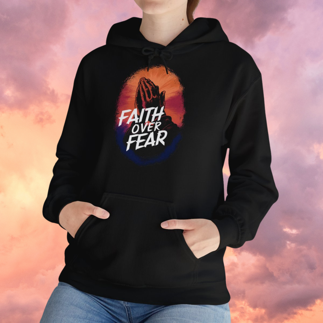 FAITH OVER FEAR (COLOUR) - Unisex Hooded Sweatshirt