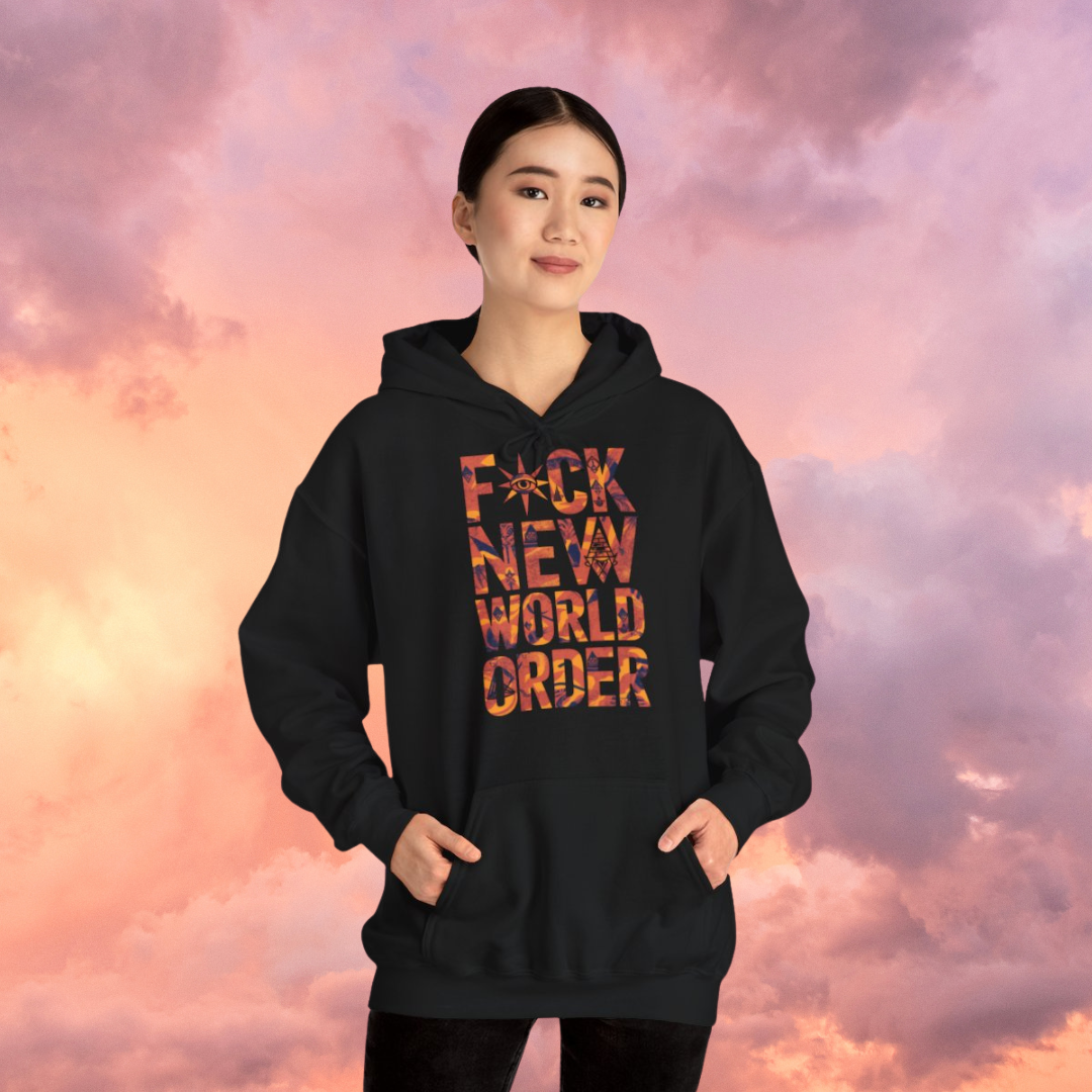 F New World Order - Unisex Hooded Sweatshirt